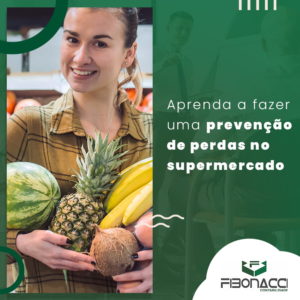 Aprenda A Fazer Uma Prevencao De Perdas No Supermercado Feed - Fibonacci Contabilidade | Contabilidade em  Santa Catarina